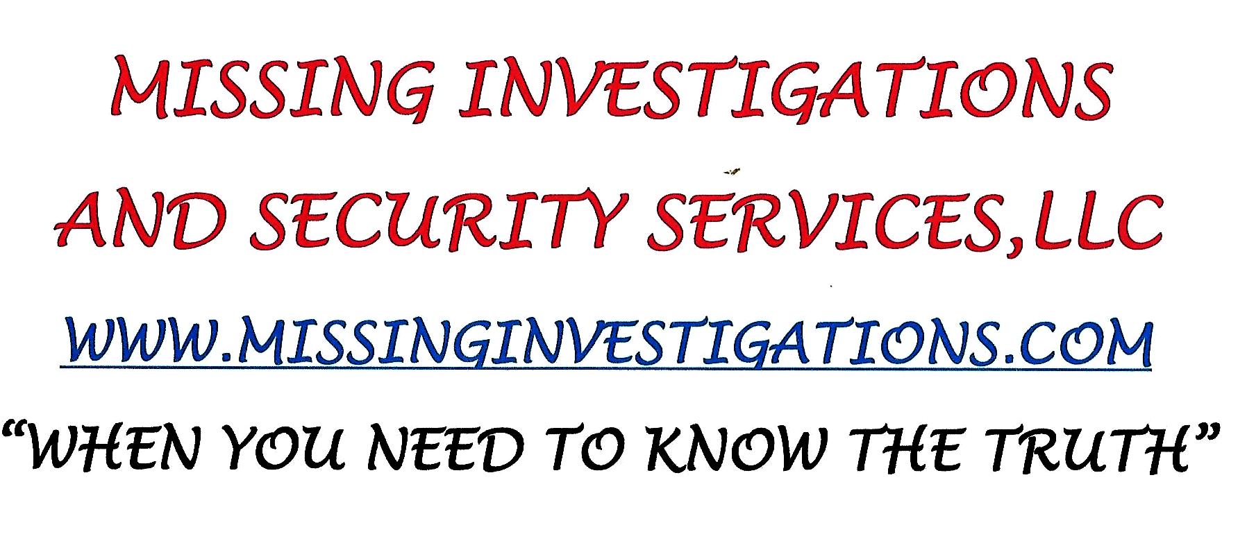 Missing Investigations and Security Services, LLC